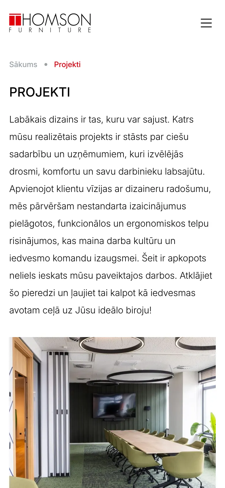 thomsonfurniture.lv на мобильном: Проекты